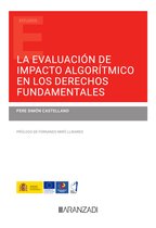 Estudios - La evaluación de impacto algorítmico en los derechos fundamentales