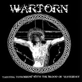 Wartorn - Tainting Tomorrow With The Blood of Yesterday (CD)