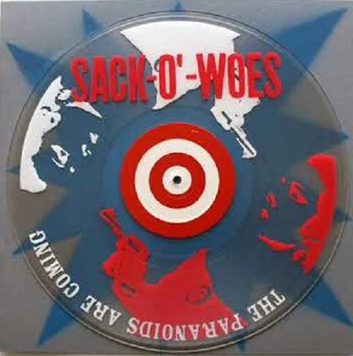 Sack-O'-Woes - The Paranoids Are Coming (LP)