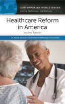 Contemporary World Issues - Healthcare Reform in America