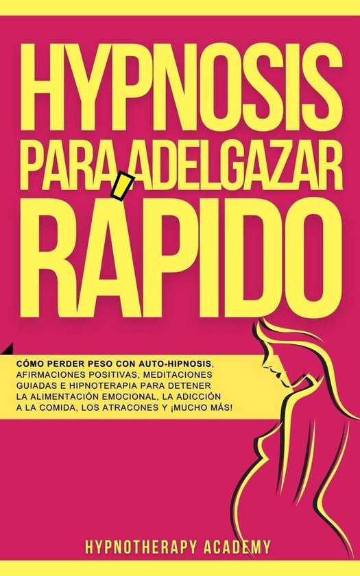 Foto: Hipnosis y meditacio n guiada 1 hipnosis para adelgazar r pido c mo perder peso con auto hipnosis afirmaciones positivas meditaciones guiadas e hipnoterapia para detener la alimentaci n emocional la adicci n a la comida y m s 