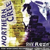 Northern Cree - Still Rezin' (CD)