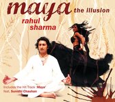 Rahul Sharmar - Maya - The Illusion (CD)