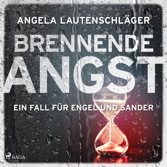 Brennende Angst (Ein Fall für Engel und Sander, Band 6) - cover