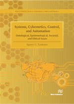 River Publishers Series in Automation, Control and Robotics- Systems, Cybernetics, Control, and Automation