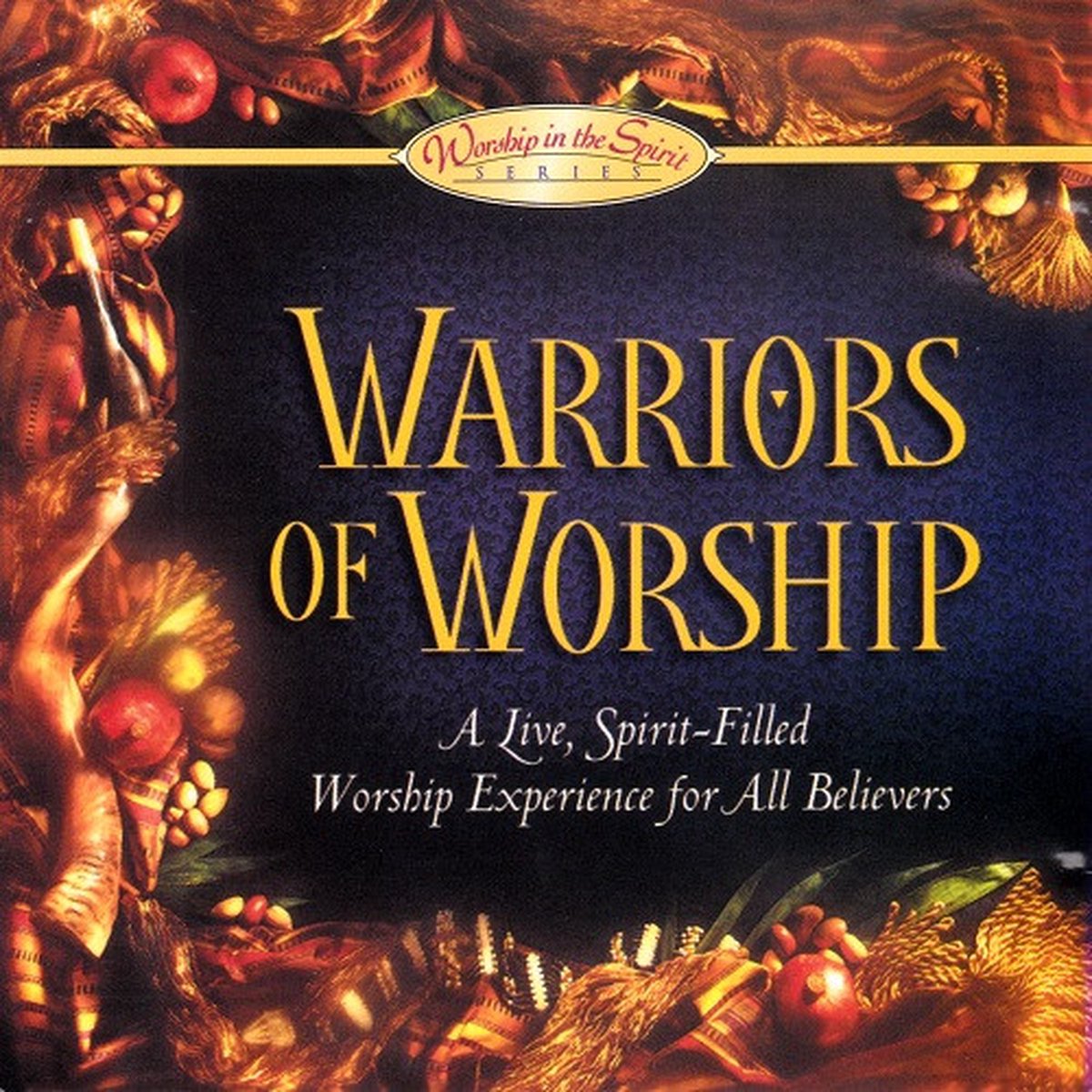 Warriors Of Worship
