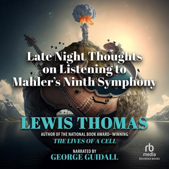 Late Night Thoughts on Listening to Mahler's Ninth Symphony - cover