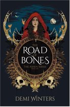 The Ashen Series 1 - The Road of Bones