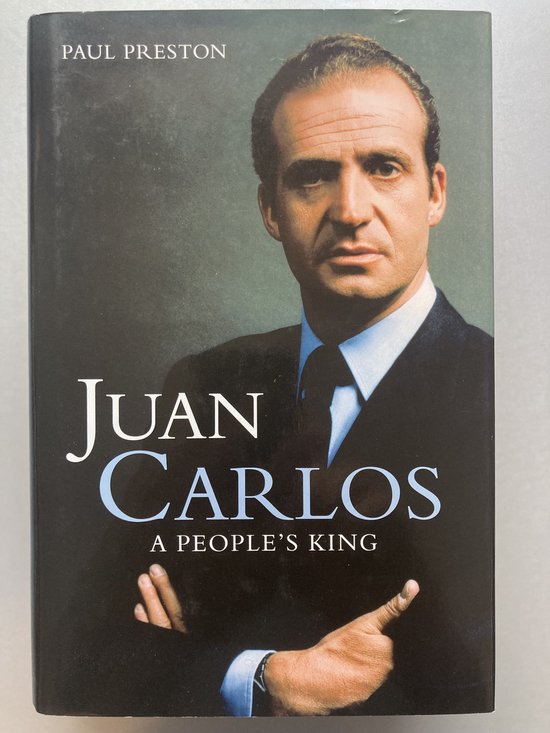 Juan Carlos: A People's King