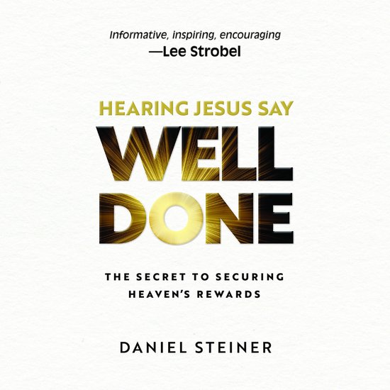 Hearing Jesus Say, "Well Done" - cover