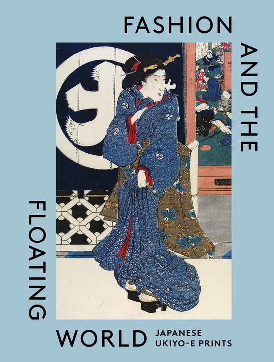 Fashion and the Floating World: Japanese Ukiyo-E Prints