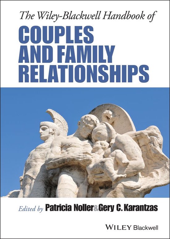 The Wiley-Blackwell Handbook of Couples and Family Relations ... - cover