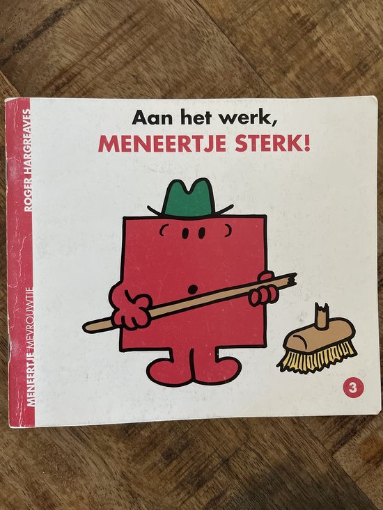 Roger Hargreaves - Aan het werk, MENEERTJE STERK !