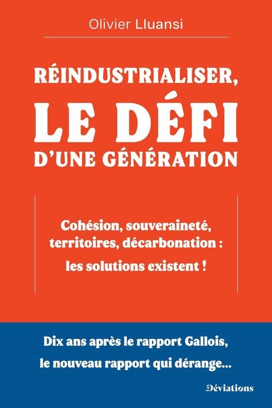 Réindustrialiser, le défi d'une génération - cover