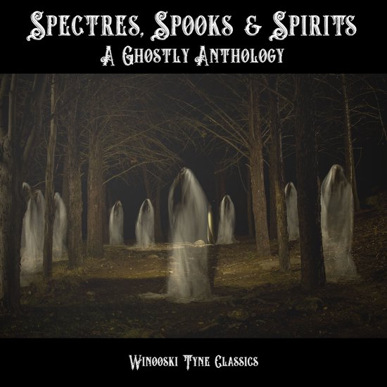 Spectres, Spooks & Spirits - cover
