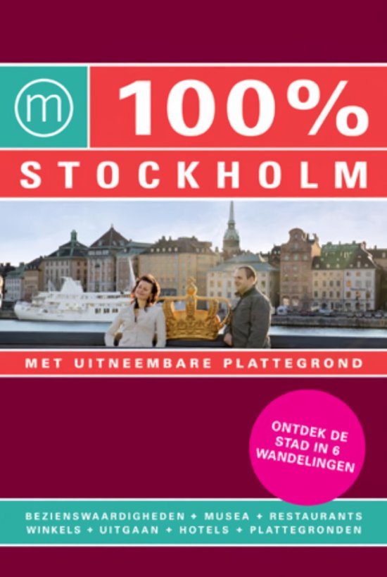 Boek "100% Stockholm" met een foto van het stadhuis, een stel bij een kroon, en tekst die wijst op plattegronden en wandelingen.