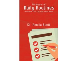 Omslag van The Power of Daily Routines - Transform Your Life with Small Habits