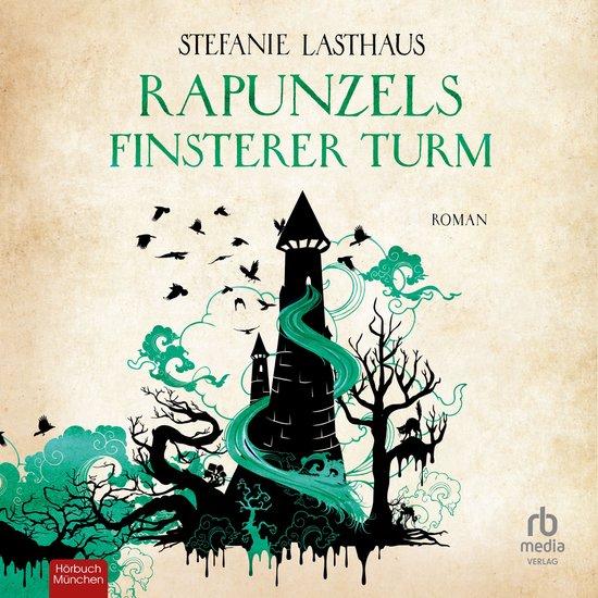 Rapunzels finsterer Turm - cover
