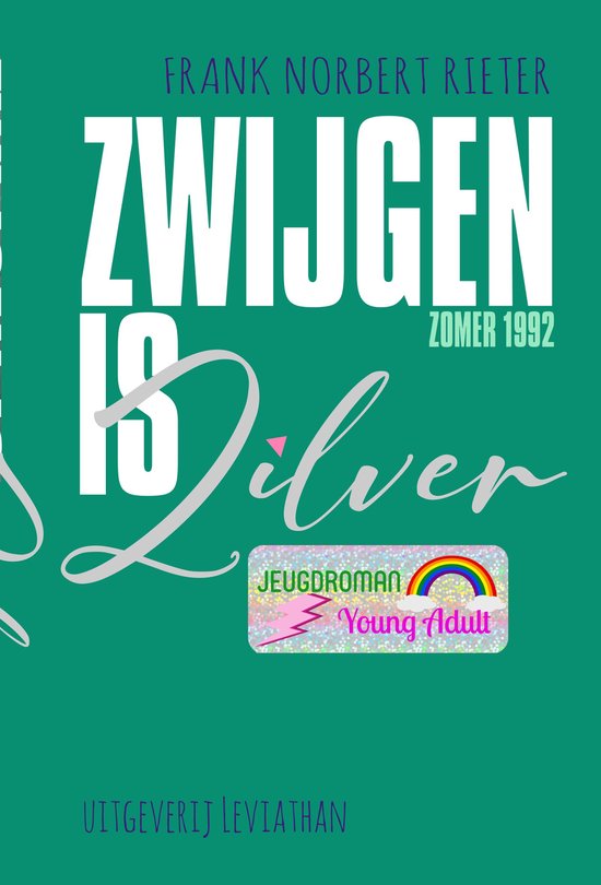 Zwijgen is zilver
