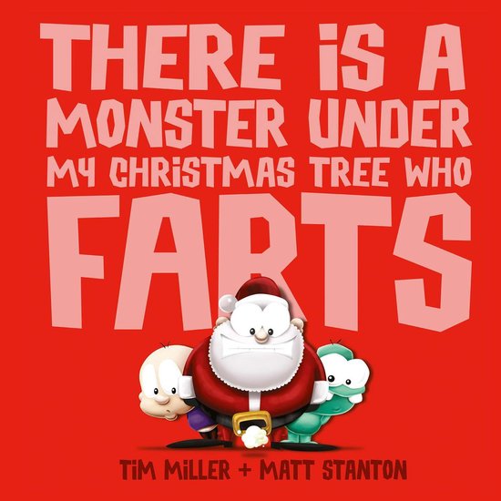 Fart Monster and Friends - There Is a Monster Under My Chris ... - cover