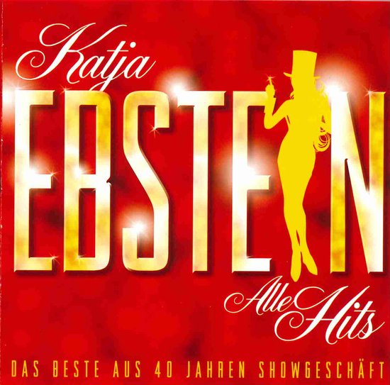 Katja Ebstein - Alle Hits - 2010