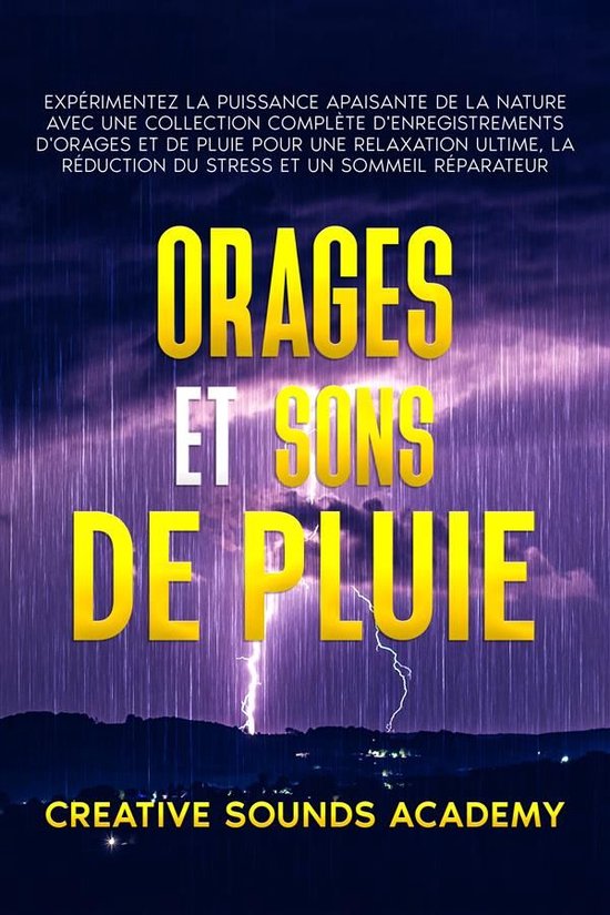 Restful Rhythms 27 - Orages et Sons de Pluie : Expérimentez ... - cover