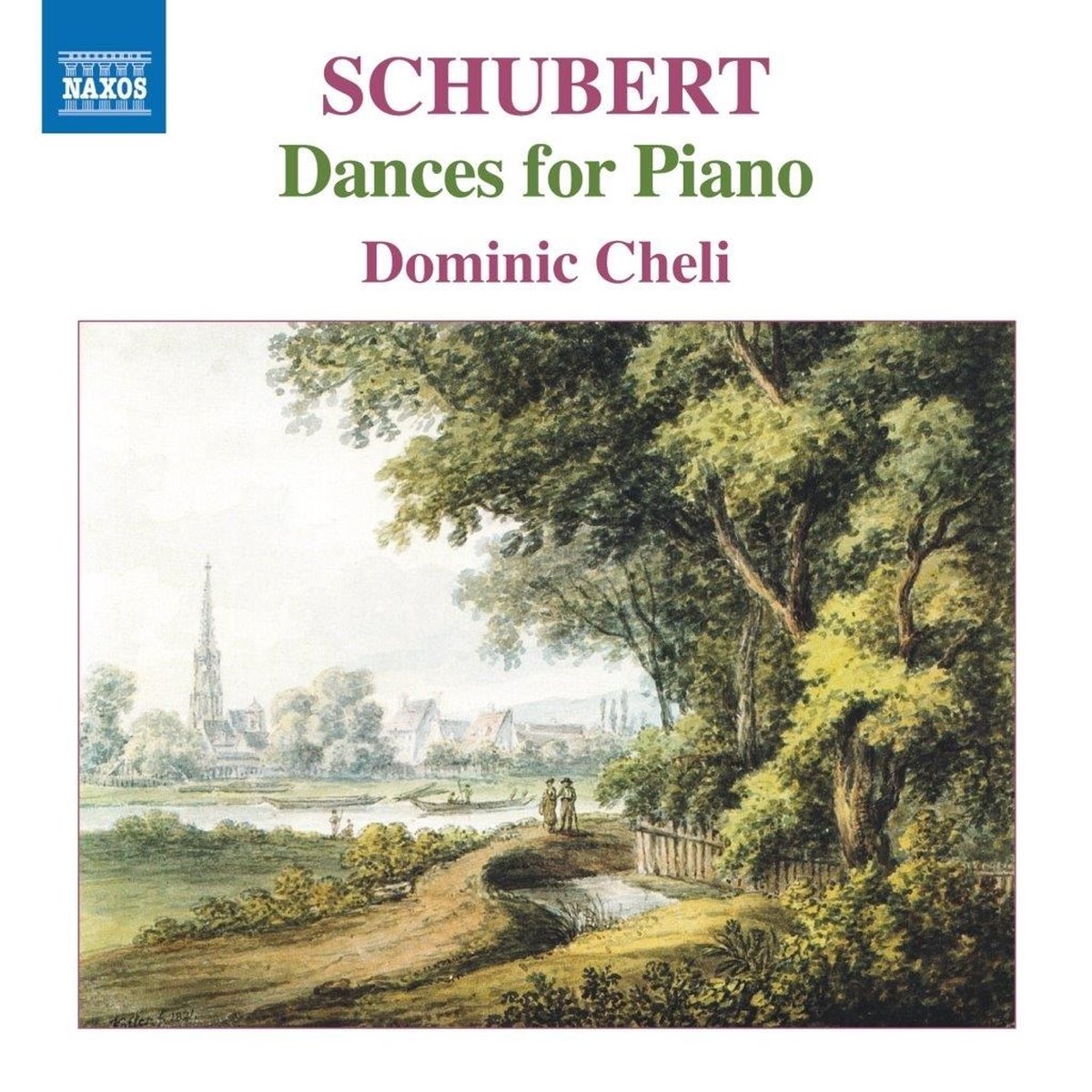 Dominic Cheli - Schubert: Dances For Piano (CD)