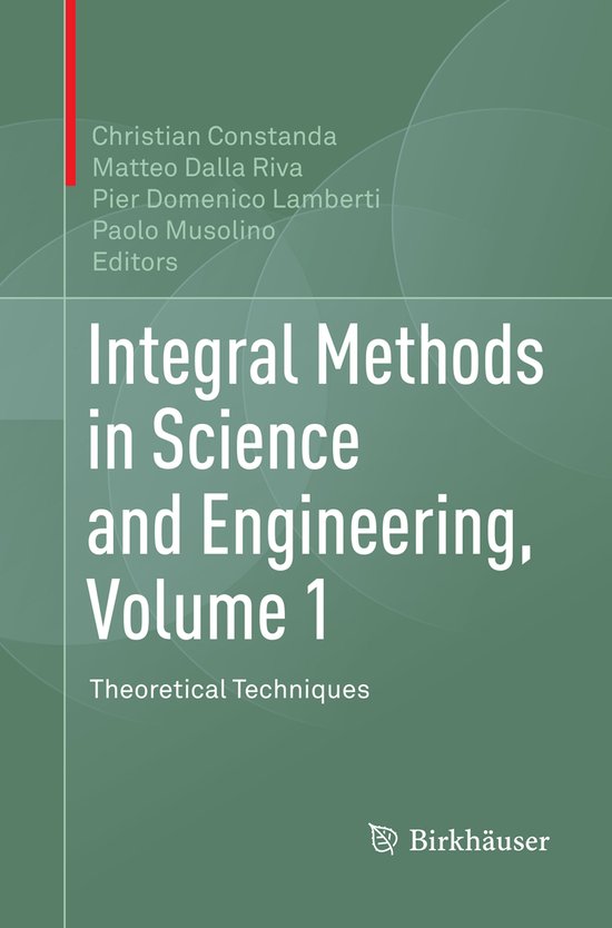 Integral Methods in Science and Engineering, Volume 1 | 9783319866130 ...