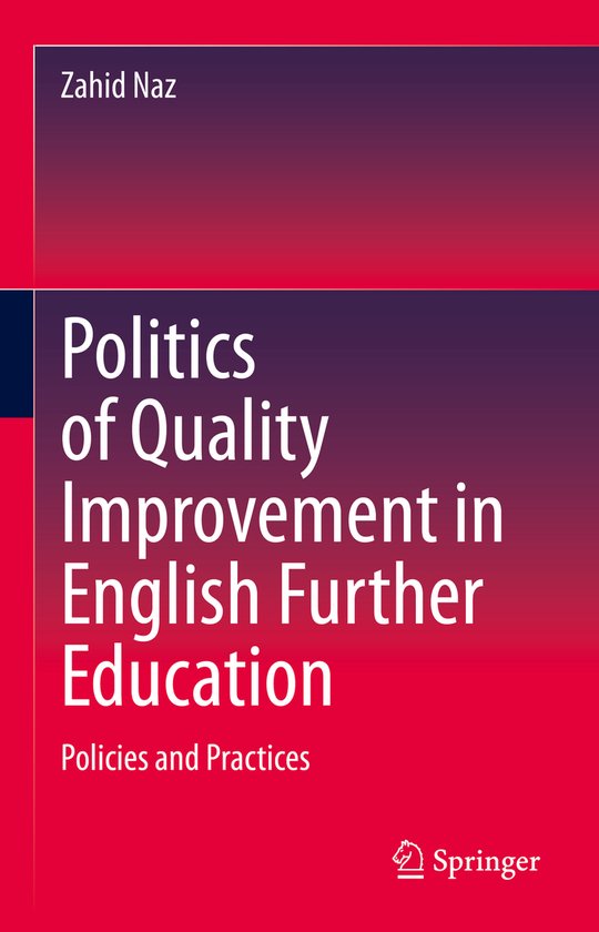 Politics of Quality Improvement in English Further Education - cover