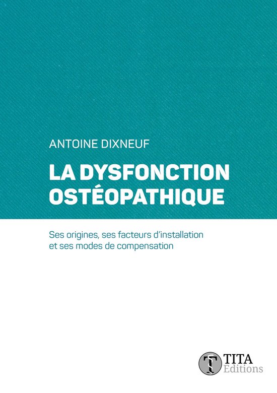 La dysfonction ostéopathique - cover