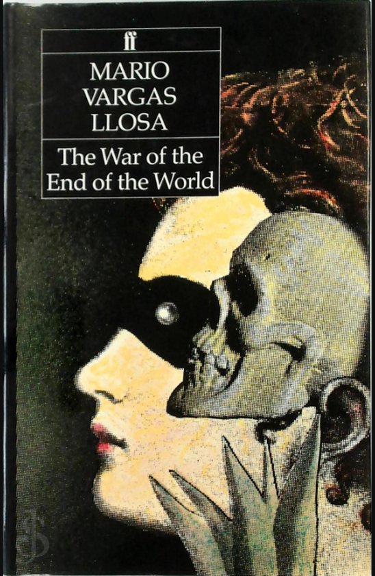 Boekomslag van 'The War of the End of the World' van Mario Vargas Llosa, met een gezicht en een schedel.