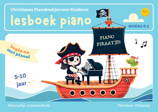 Foto: Piano lesboek piano piraatjes niveau 0 1 5 t m 10 jaar origineel nederlandstalig piano methode voor kinderen