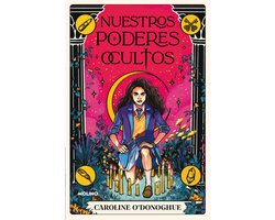 Nuestros poderes ocultos / All Our Hidden Gifts