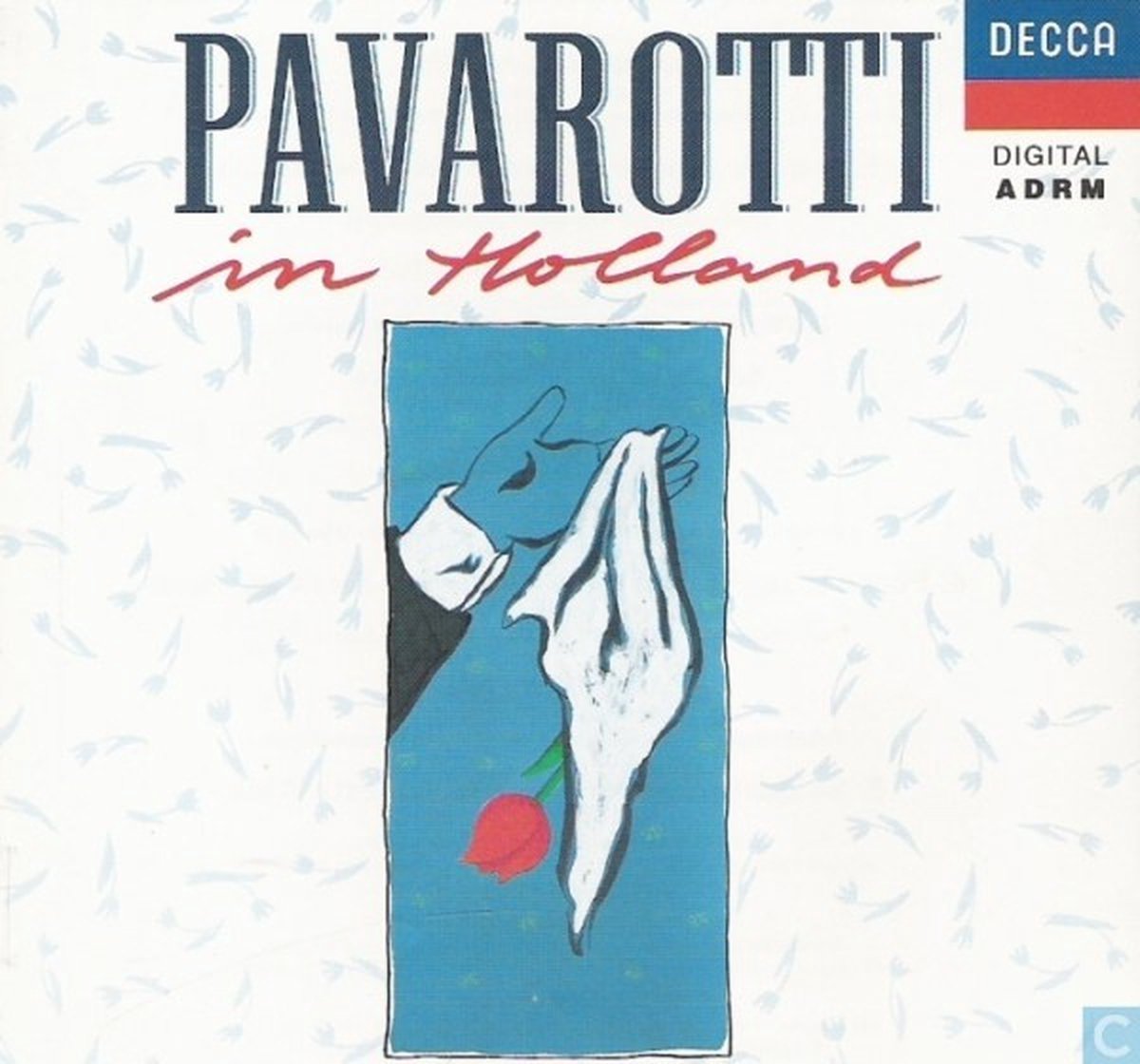 Unknown Artist : 1-CD LUCIANO PAVAROTTI - IN HOLLAND CD