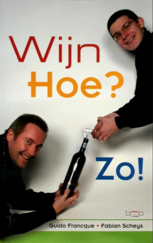 Wijn Hoe ? Zo ! - cover