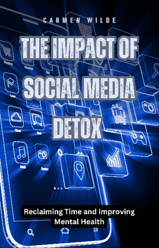 The Impact of Social Media Detox - cover