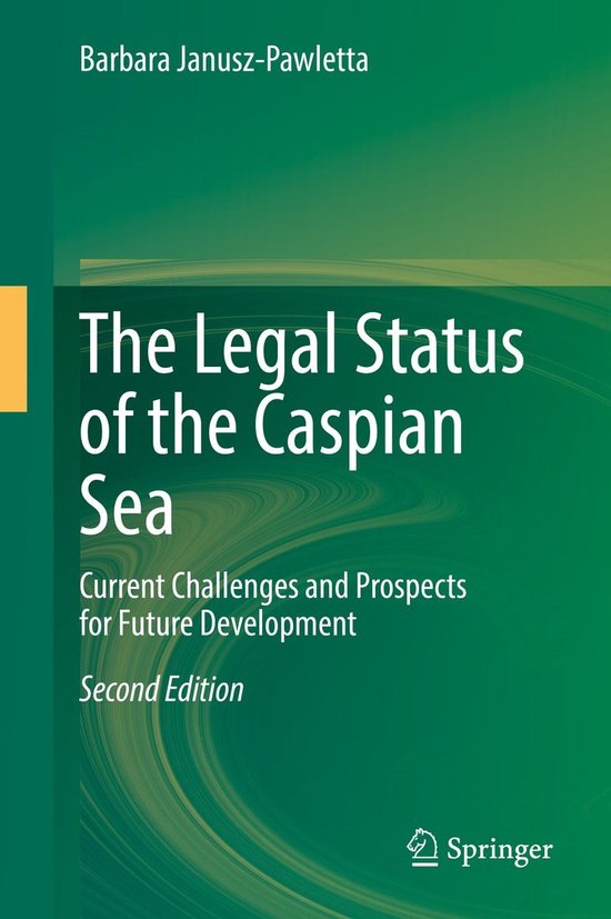 The Legal Status of the Caspian Sea - cover