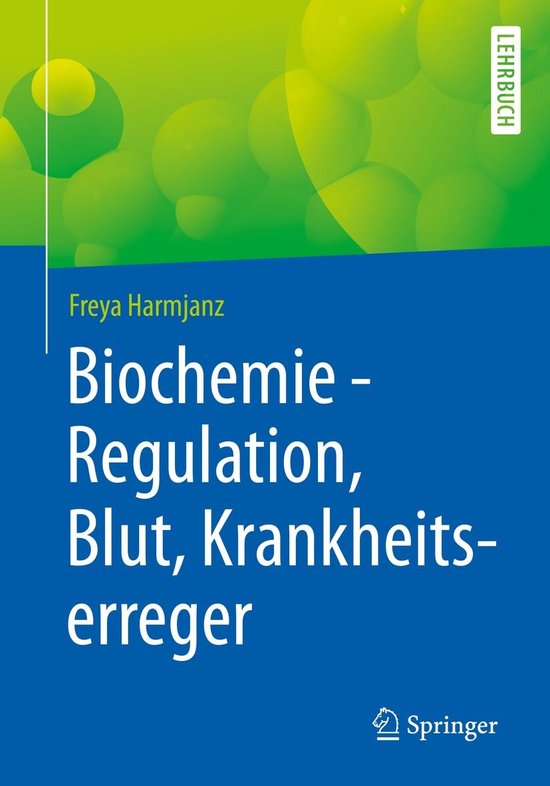 Biochemie - Regulation, Blut, Krankheitserreger - cover