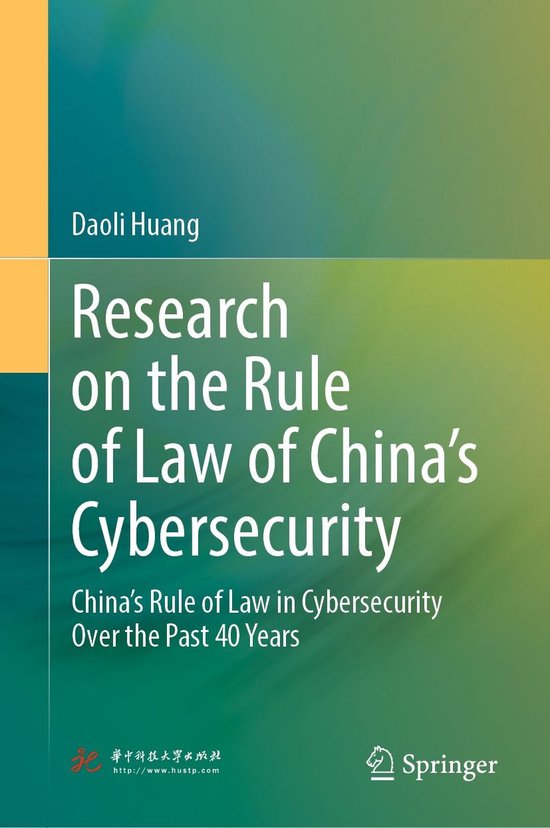 Research on the Rule of Law of China’s Cybersecurity - cover