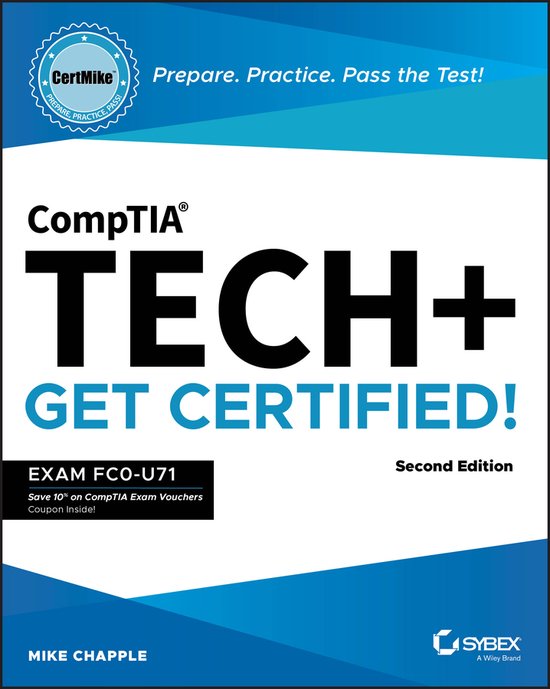 CertMike Get Certified- CompTIA Tech+ CertMike: Prepare. Pra ... - cover