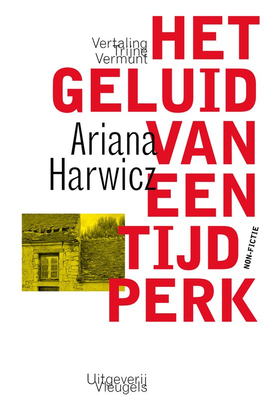 Ariana Harwicz – Het geluid van een tijdperk