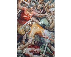 Paris criminel, 1572