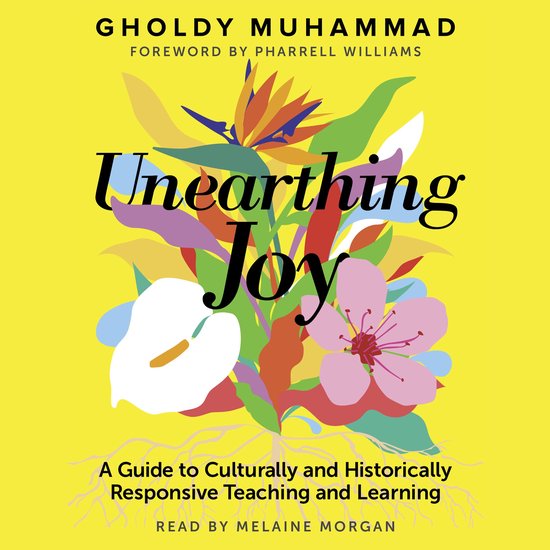 Unearthing Joy (A Guide to Culturally and Historically Respo ... - cover