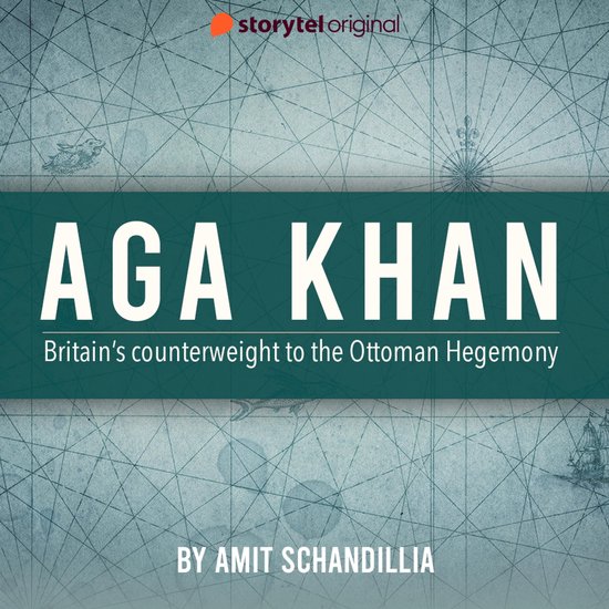 Aga Khan, Britain's counterweight to the Ottoman Hegemony - cover