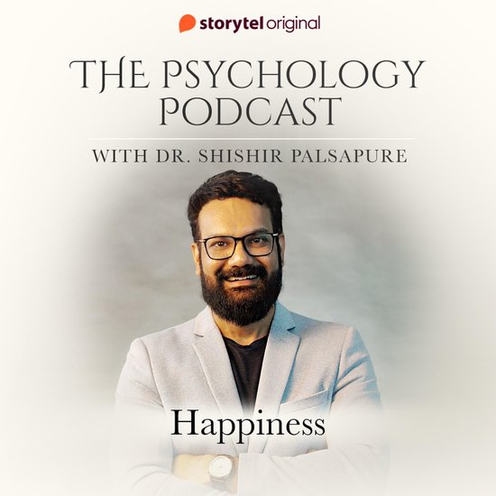 The Psychology Podcast S01E07 - Happiness - cover