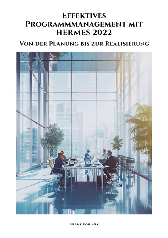 Effektives Programmmanagement mit HERMES 2022 - cover