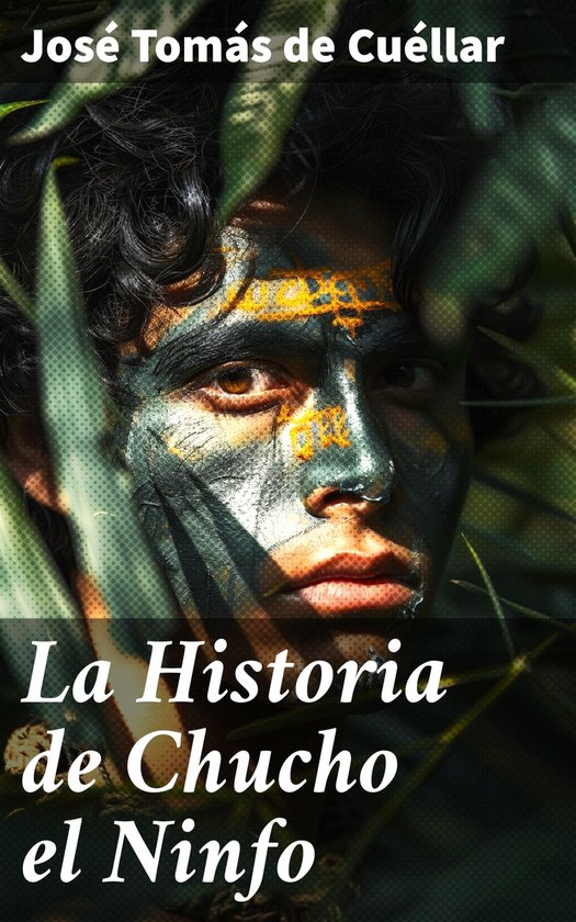 La Historia de Chucho el Ninfo - cover