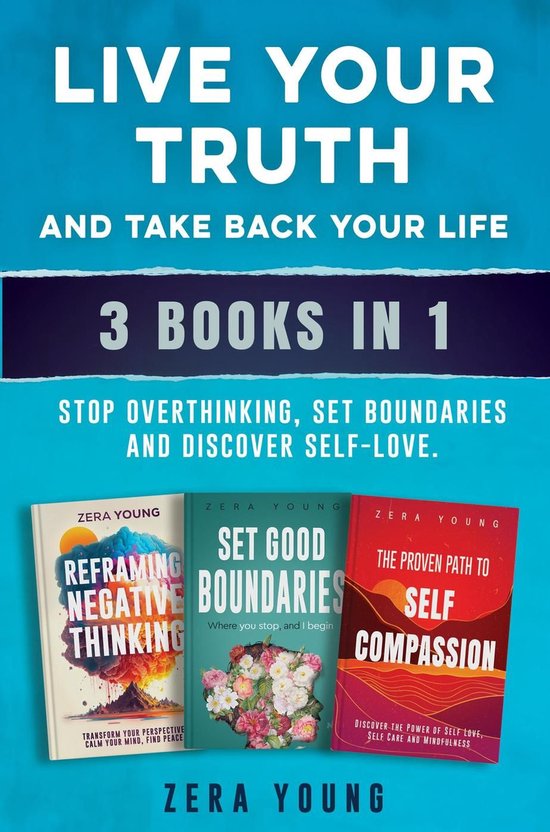 Live Your Truth and Take Back Your Life (3 books in 1): Stop ... - cover