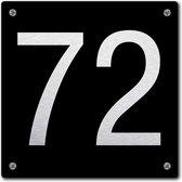 Huisnummerbord - huisnummer 72 - zwart - 12 x 12 cm - rvs look - schroeven - naambordje - nummerbord  - voordeur