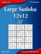 Large Sudoku 12x12 - Hard - Volume 18 - 276 Puzzles